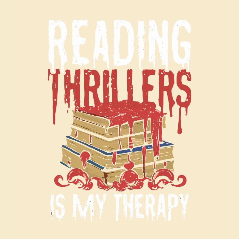 Reading Thrillers Is My Therapy