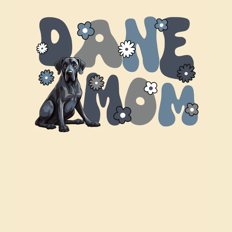 Great Dane Groovy Dane Mom