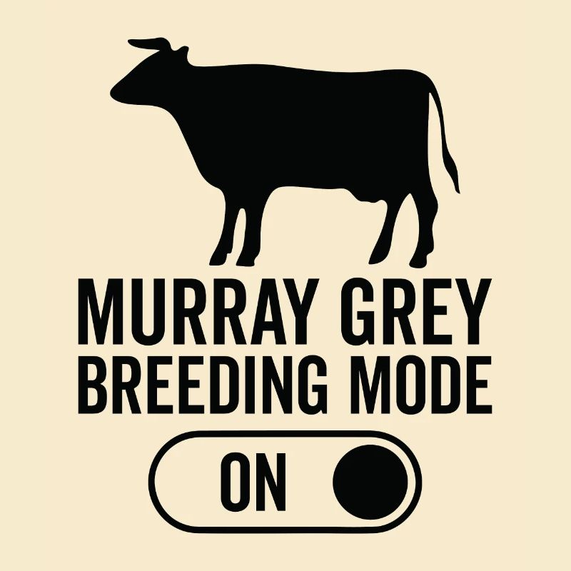 Mode d’élevage des vaches activé - Murray Gray