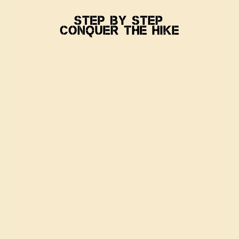 Wandern - Step by step, conquer the hike