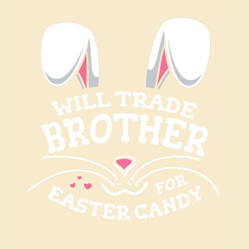 Will Trade Brother For Easter Candy