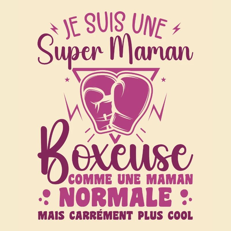 Maman Boxeuse Comme Maman Normale Mais Plus Cool