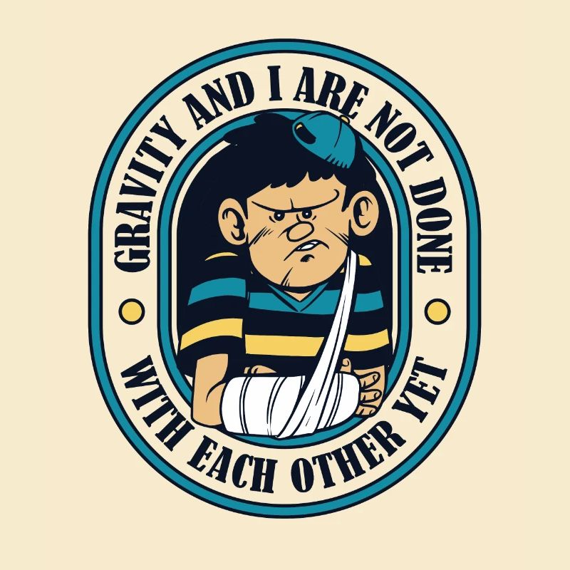 Gravity And I Are Not Done Broken Bone Surgeon