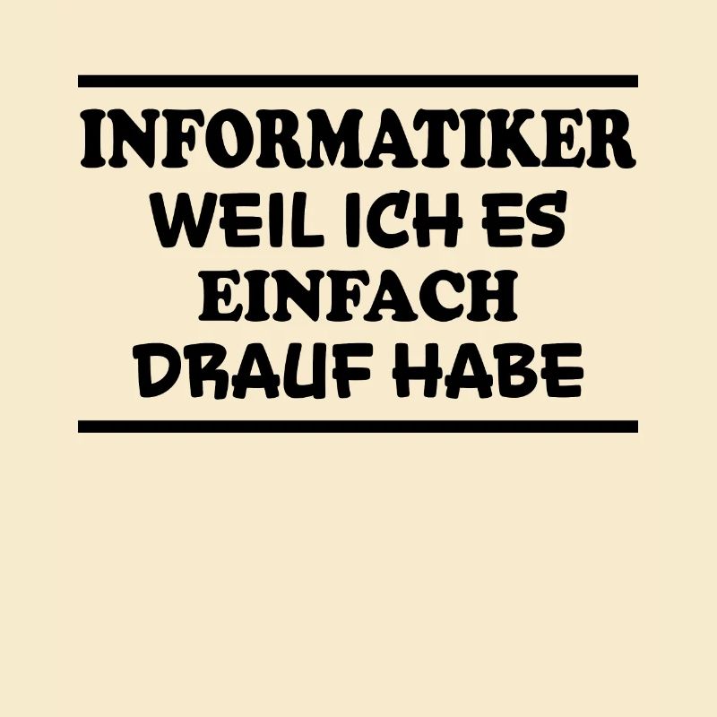 Informatiker Spruch Lustige Programmierer Geschenk