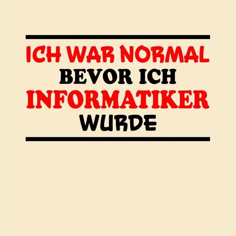 Informatiker Spruch Lustige Programmierer Geschenk