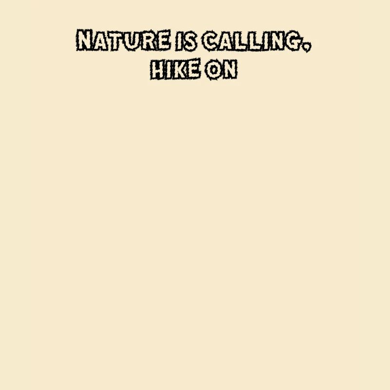 Hiking - Nature is calling, hike on