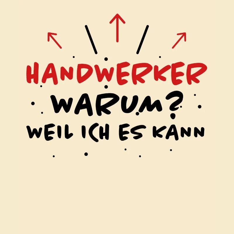 Handwerker Spruch Heimwerker Handwerker Geschenk