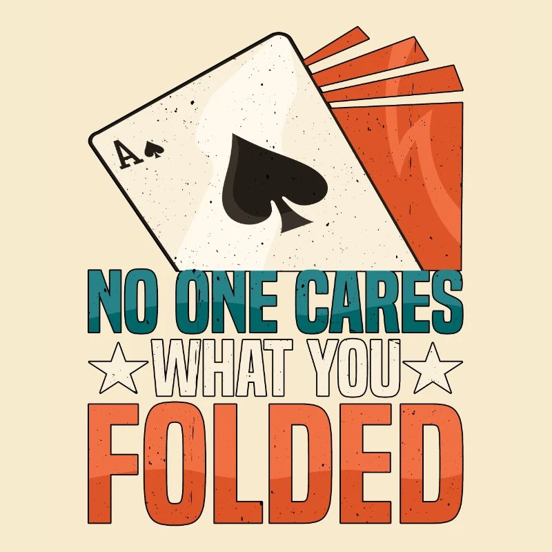 No One Cares What You Folded 3