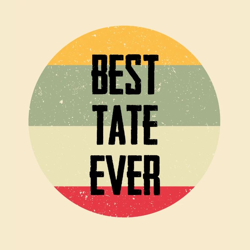 Best Tate Ever