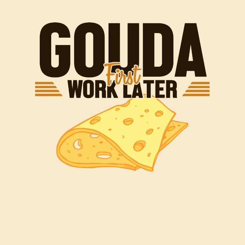 Gouda d’abord travail plus tard fromager Queso