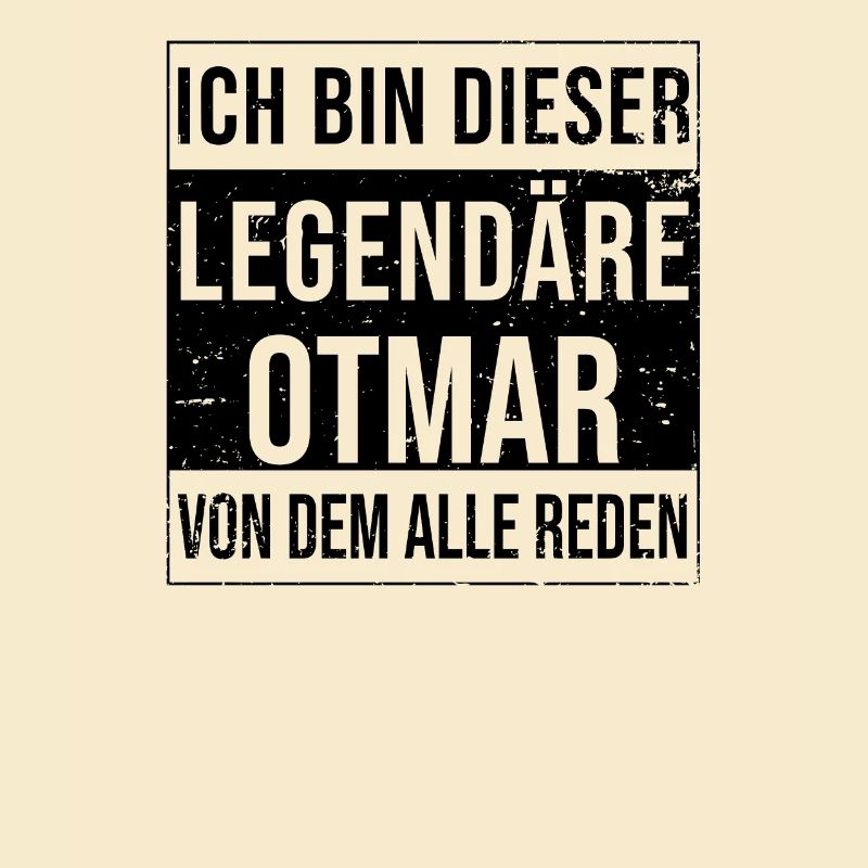 I'm this legendary for Otmar