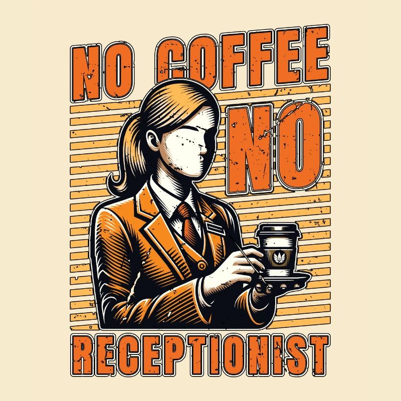 Réceptionniste Pas de café Pas d’assistant Amateur de café