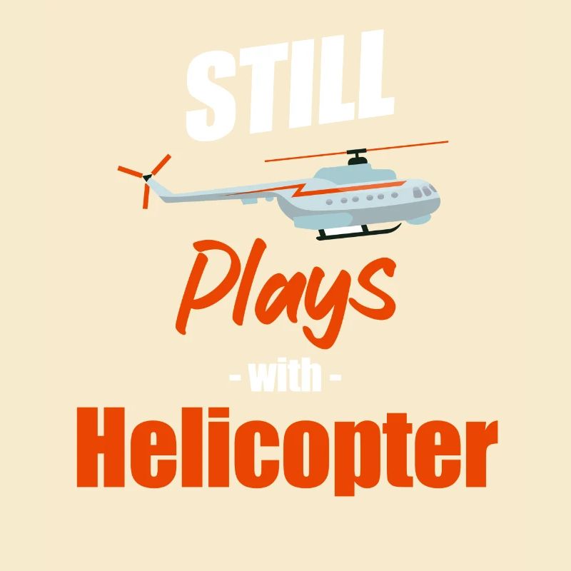 Still playing with helicopters,