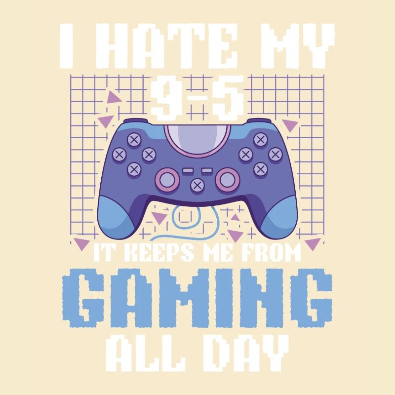 Play Controller Gaming I Hate Real Life