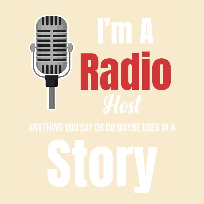 Ich Bin Radiomoderator. Alles, Was Sie Sagen Oder