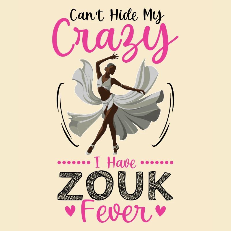Funny Zouk Dancer Saying