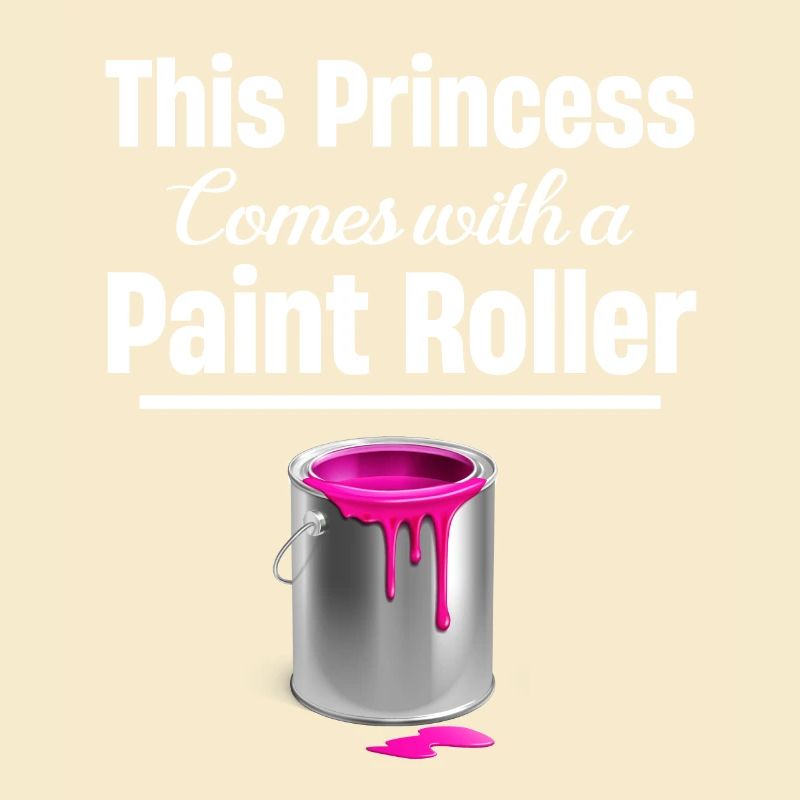 This princess comes with a paint roller.
