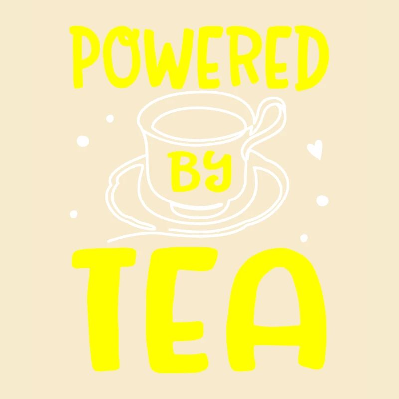 Tea Lover Tea Drinker Quotes Powered By Tea