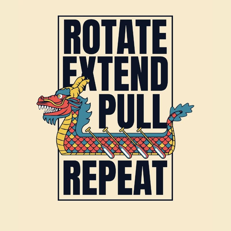 Rotate Extend Pull Repeat Paddler Drummer Team
