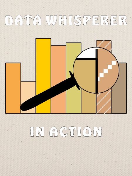 DATA WHISPERER IN ACTION