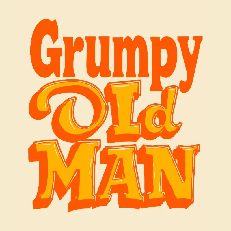 GRUMPY OLDMAN