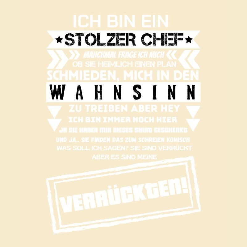 ein stolzer Chef von einer Truppe verrückter