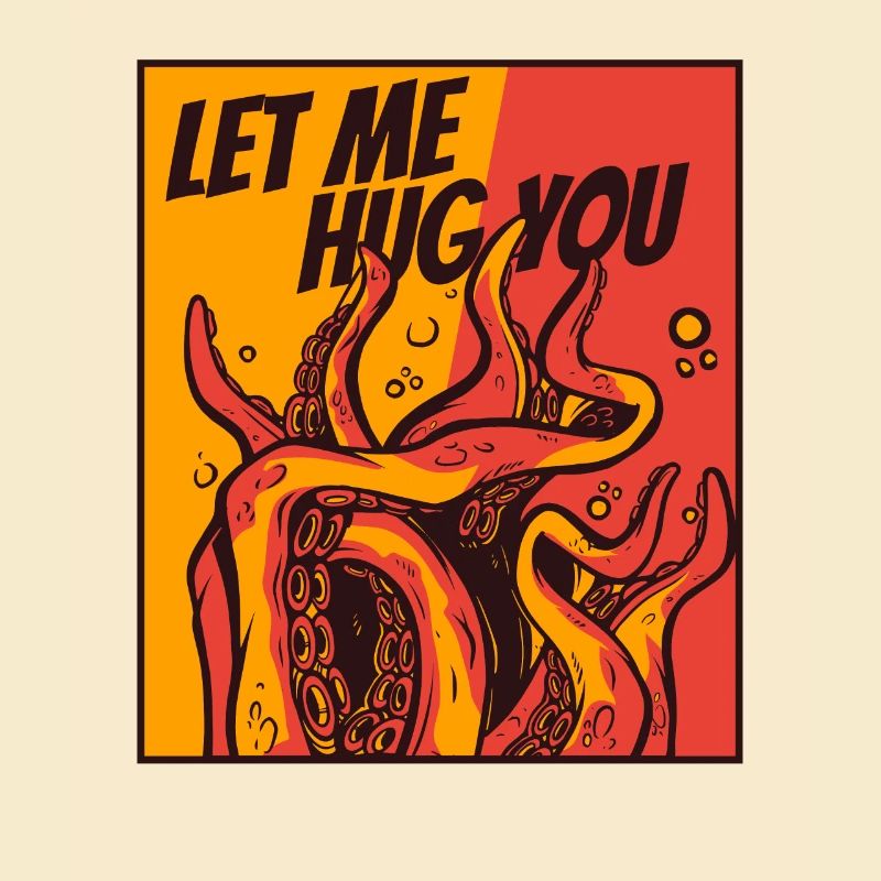 Laisse-moi te serrer dans mes bras céphalopode octopodes octopoda