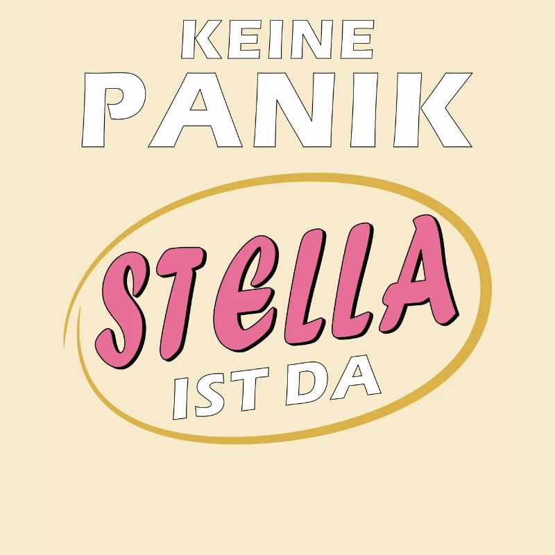 DON'T PANIC STELLA IS HERE