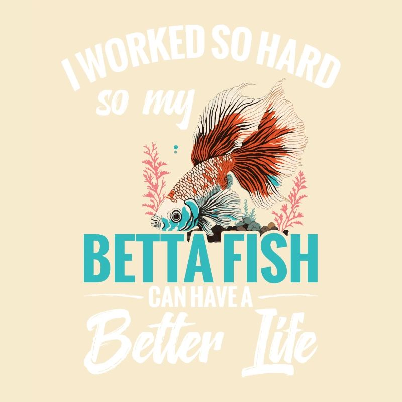 I'm working hard to make my betta fish a