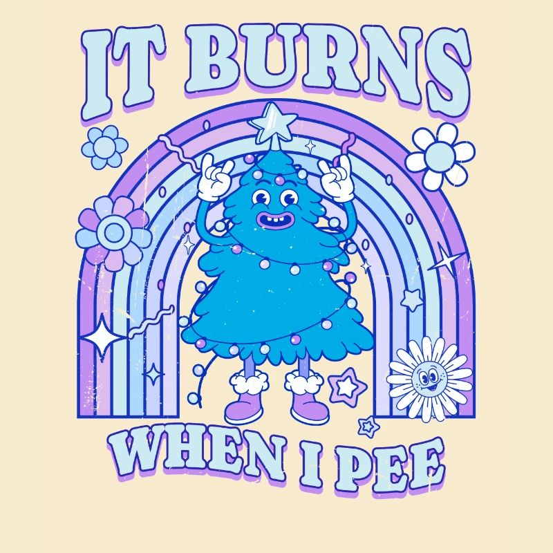 Winter Edition "It Burns when i Pee"! sarcastic