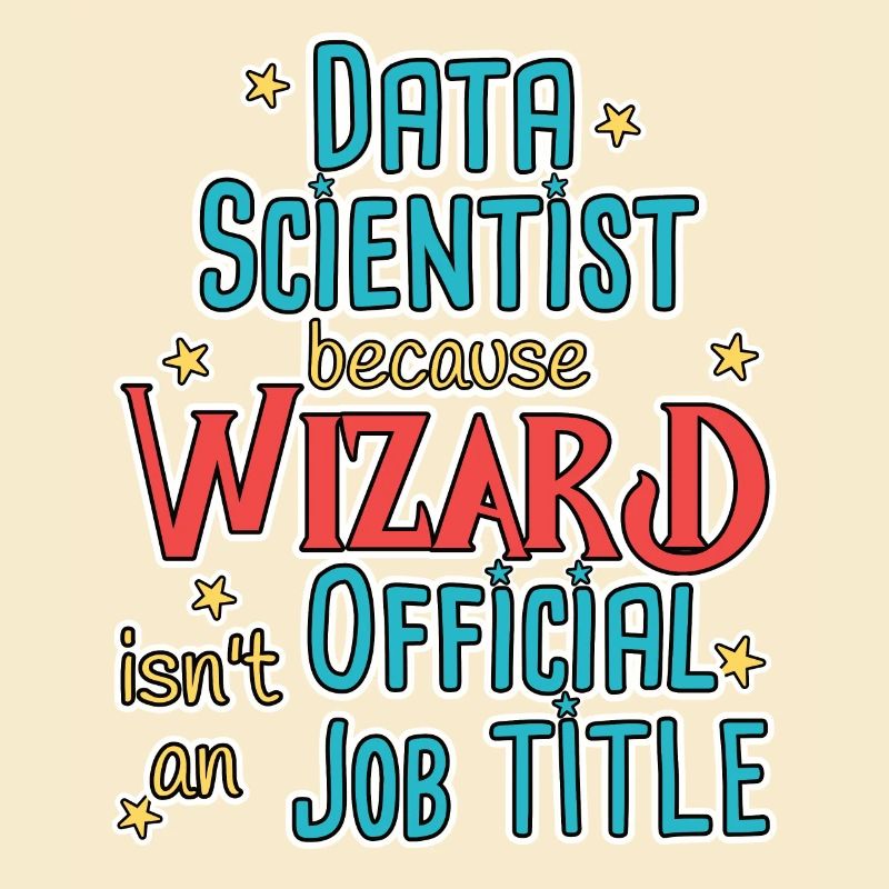 Data Scientist Wizard Data Science