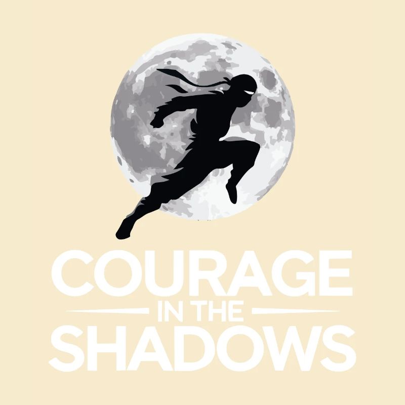 LE COURAGE DANS L’OMBRE