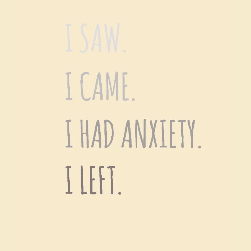 Citation drôle d’anxiété J’avais de l’anxiété drôle