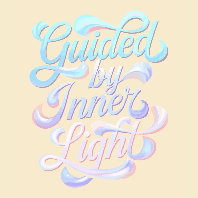 Guided by the inner light inspiring