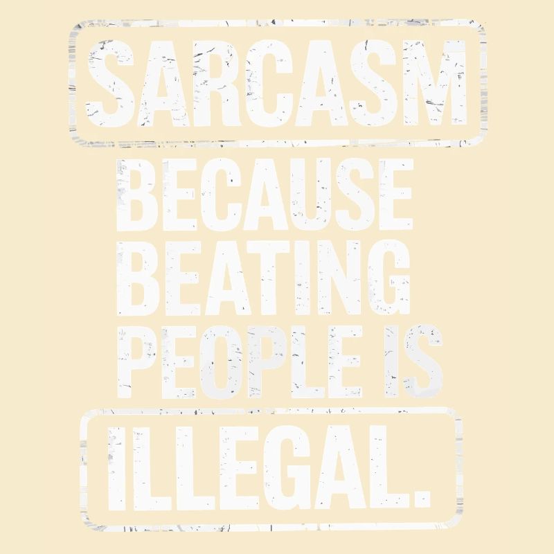 Sarcasm Because Honesty Is Too Harsh Funny Quote