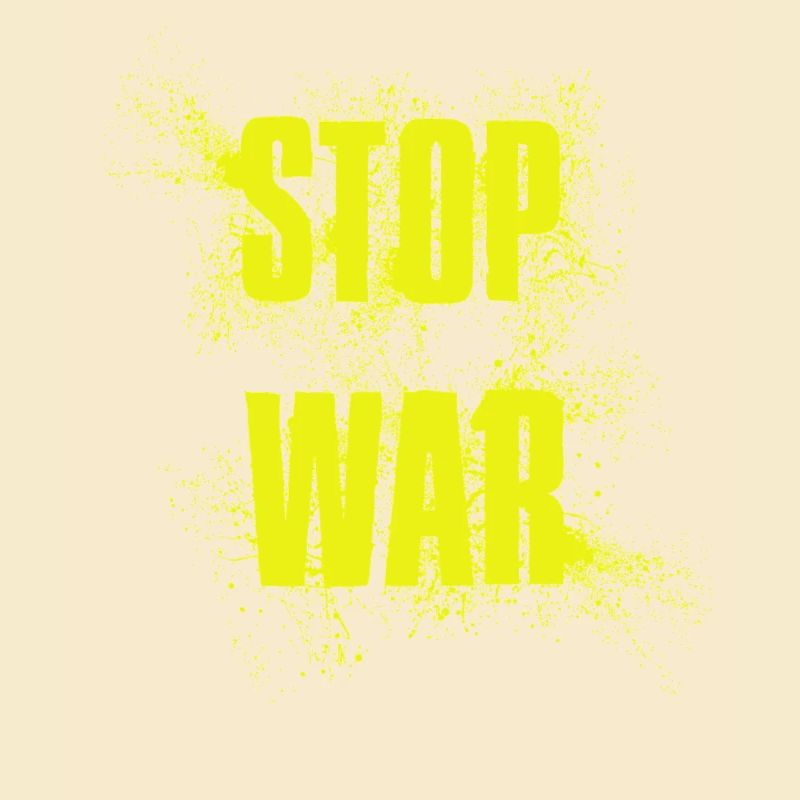 STOP À LA GUERRE – PAS DE GUERRE – PAIX