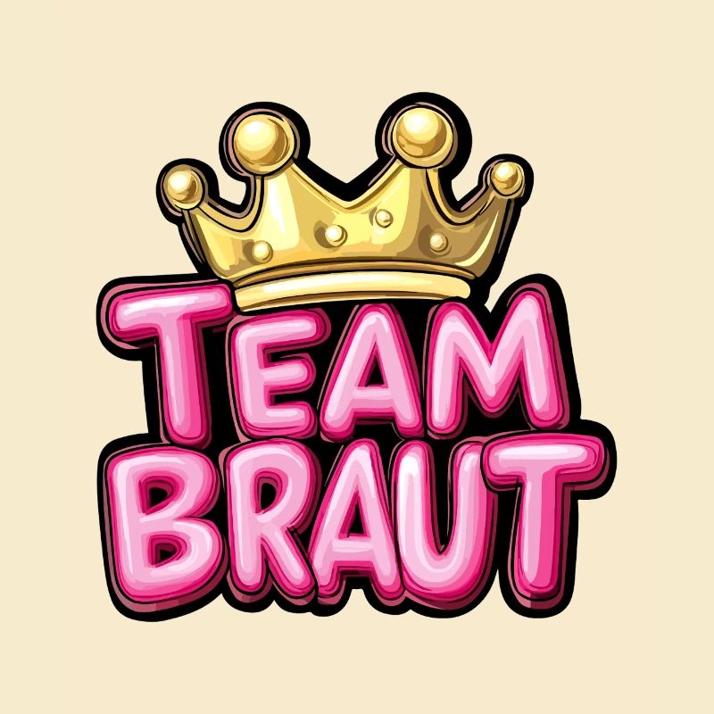 Team Braut Spruch Junggesellin