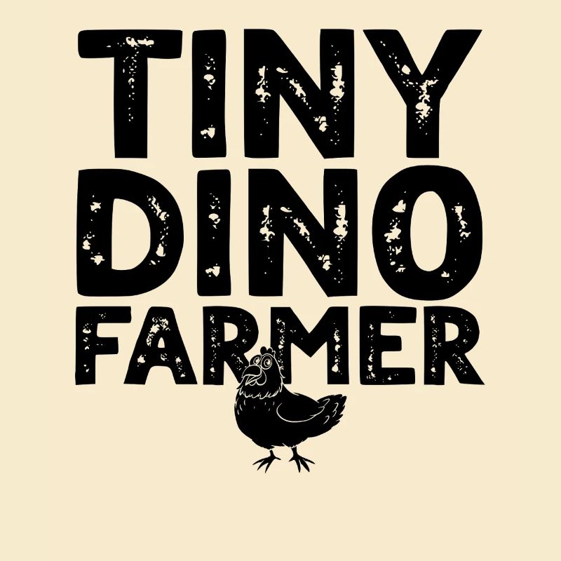 Dinosaur Funny Dino Farmer - Tiny dino farmer