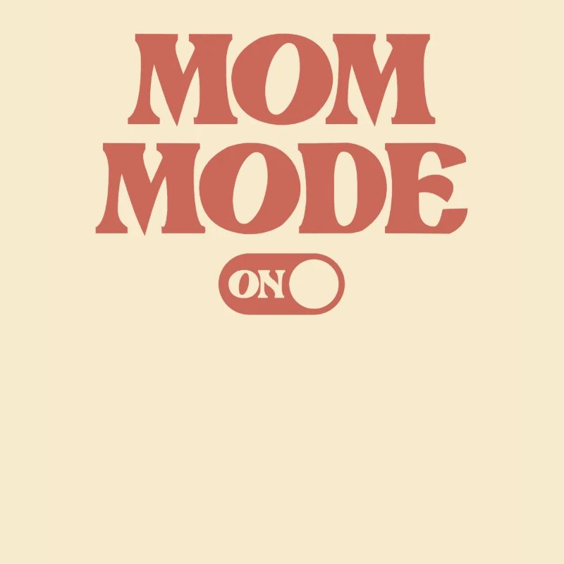 Mama-Modus: Immer eingeschaltet | Muttertag