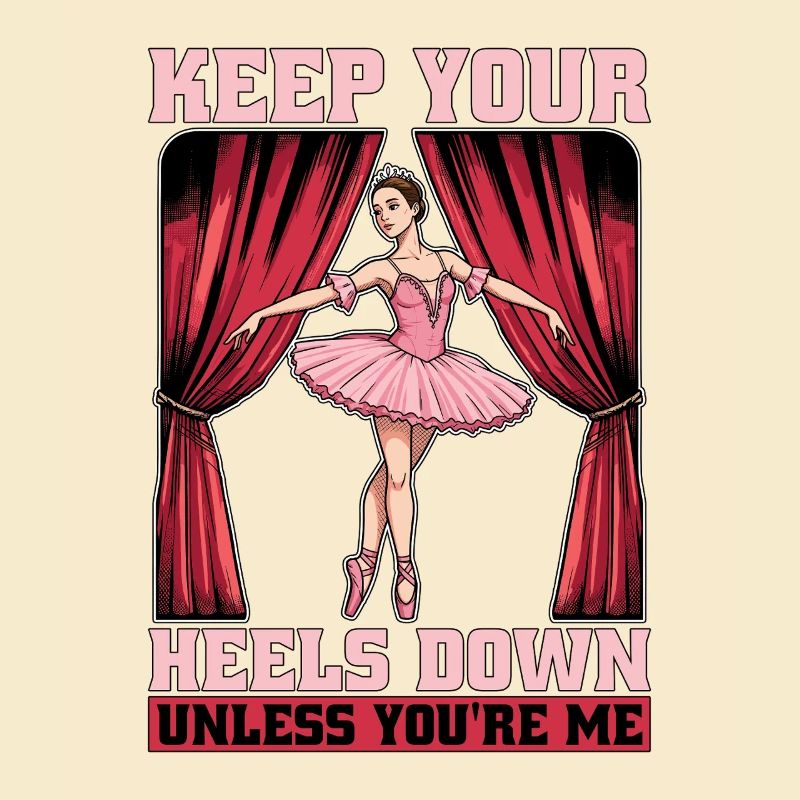 Ballet Keep Your Heels Down Loves Classical Music