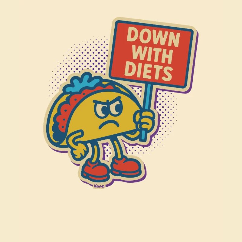 Protest Taco Against Diets