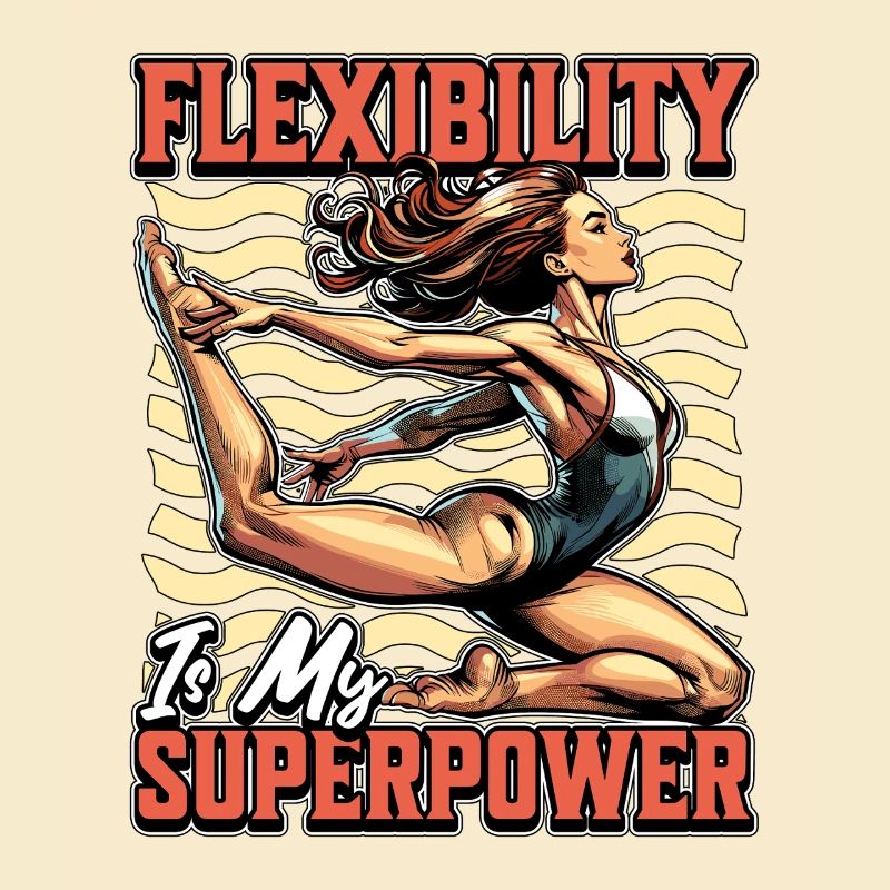 Acro Dance Flexibility Is My Superpower Acrobatics