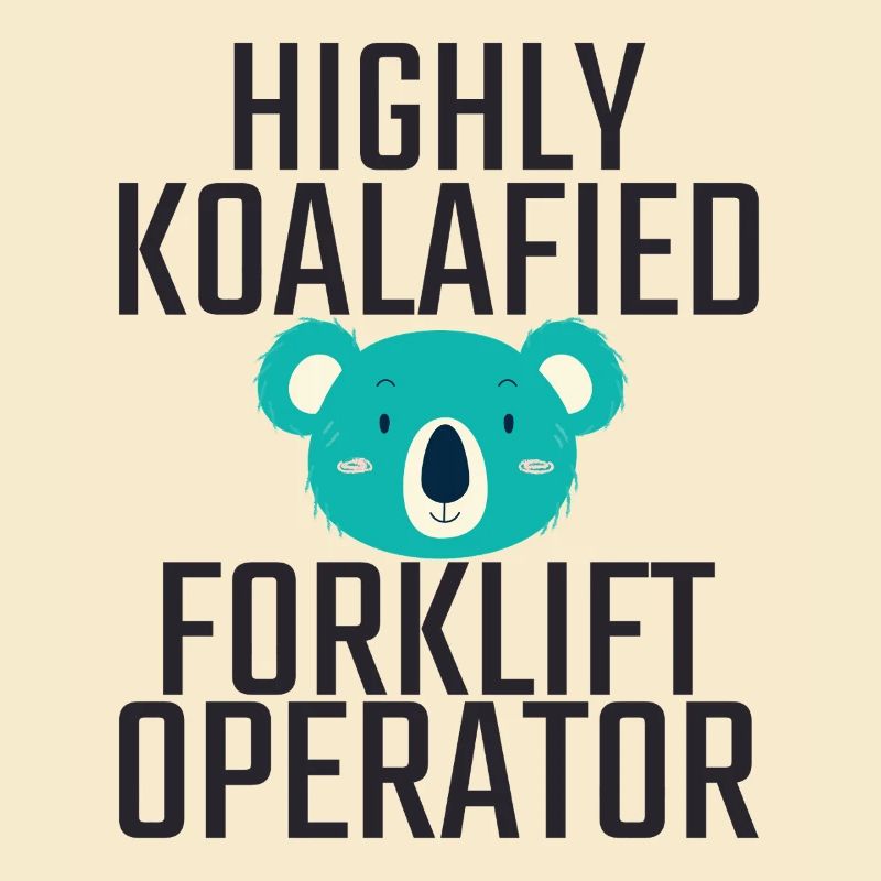 Forklift Operator Koalafied Forklift Driver