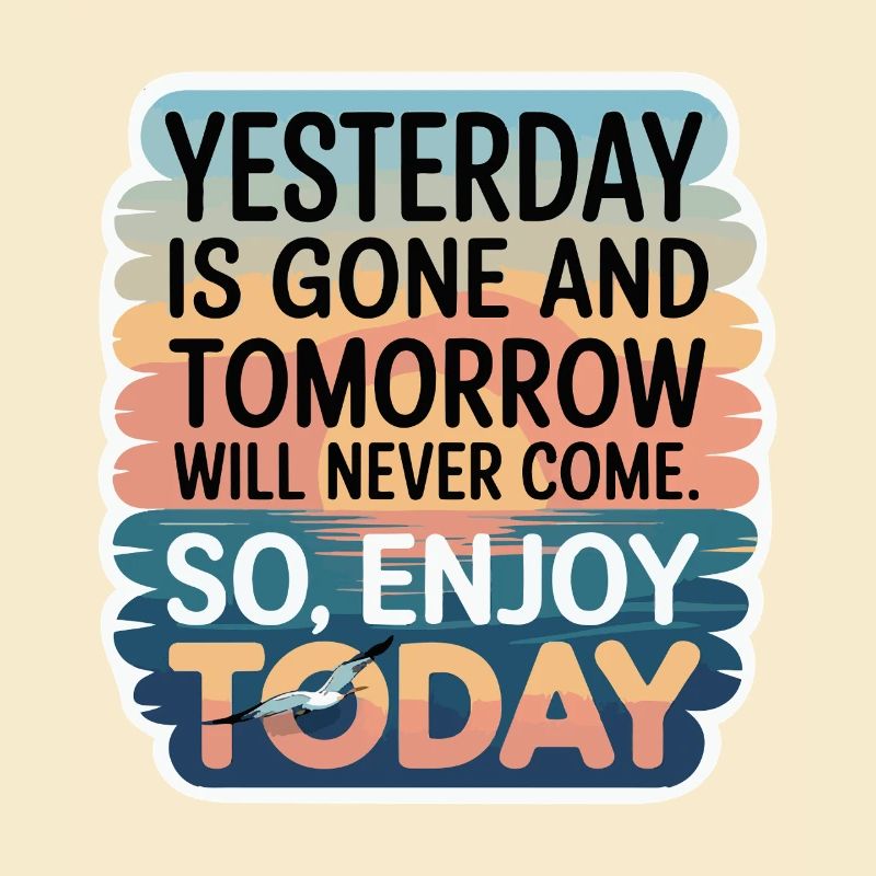 GONE AND TOMORROW