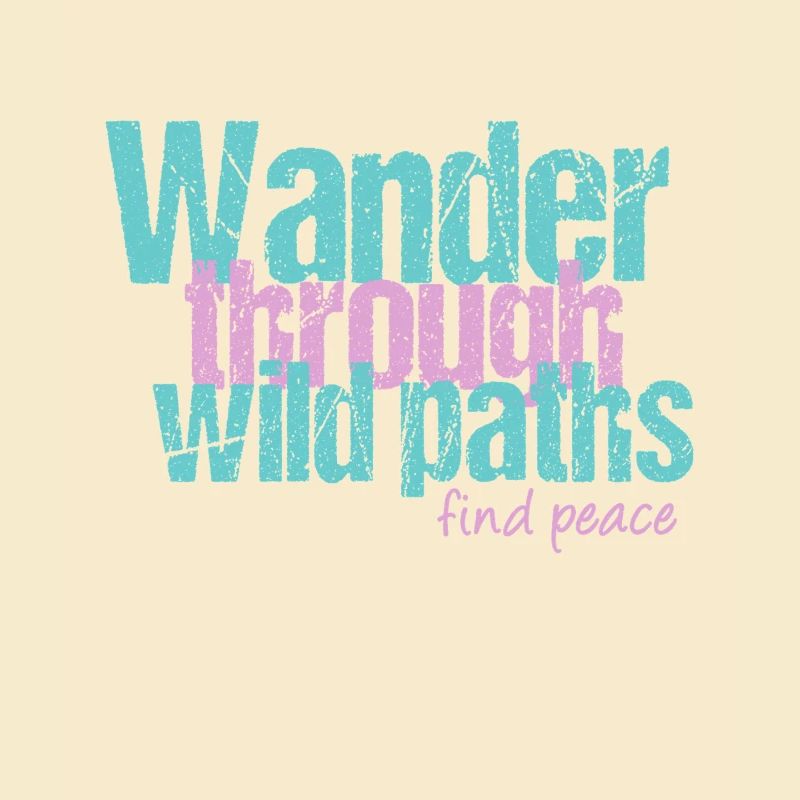Hike through wild trails
