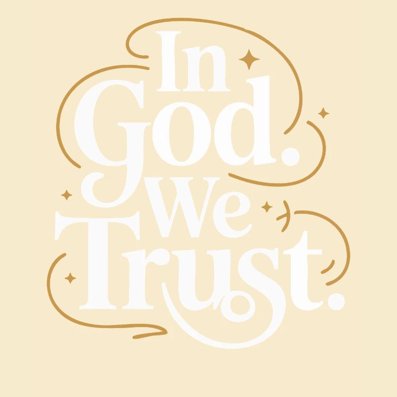 In God We Trust Design
