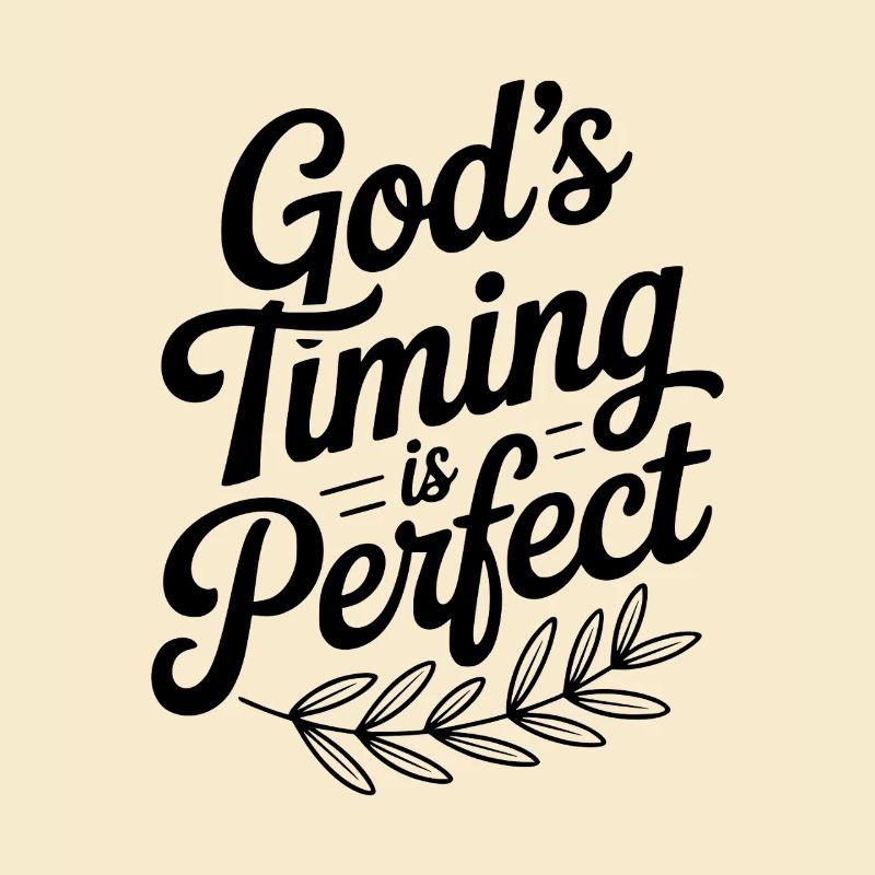 Gottes Timing ist perfekt