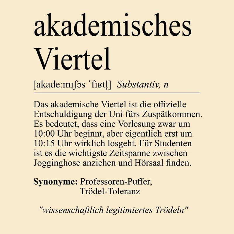 Unispruch "akademisches Viertel" Student Studenten