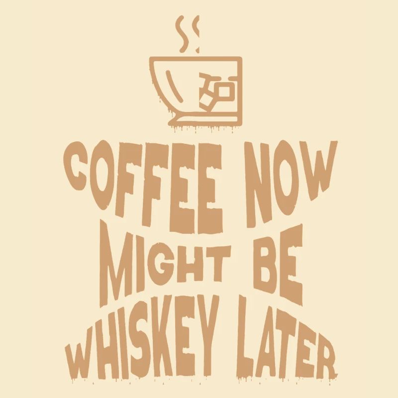 Whiskey Saying Whiskey Drinker Whiskey Lovers