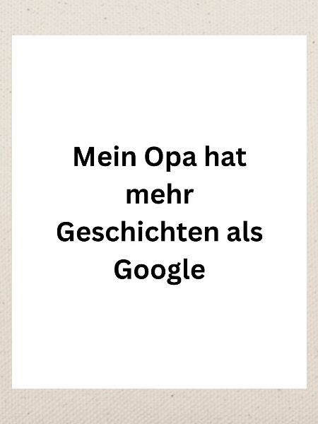Opa schlägt Google 